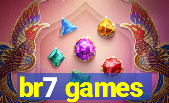 br7 games